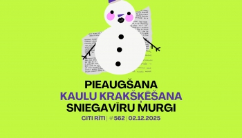 #562 | Pieaugšana, Kaulu krakšķēšana, Sniegavīru murgi