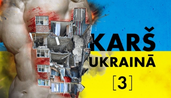 Karš Ukrainā | #3 | Tagad vai nekad