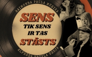 Sens tik sens ir tas stāsts