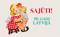 Sajūti! 50. gadi Latvijā