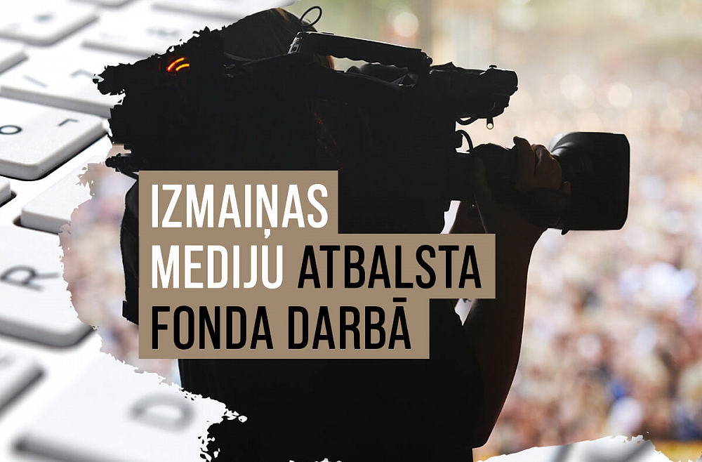 Iecerētās izmaiņas Mediju atbalsta fonda darbā: saduras dažādu izdevumu intereses