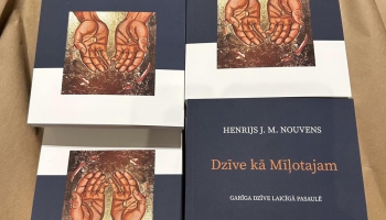 Iepazīstam Henrija Nouvena grāmatu "Dzīve kā Mīļotajam"