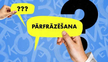 Pārfrāzēšana. Подтяни латышский #91