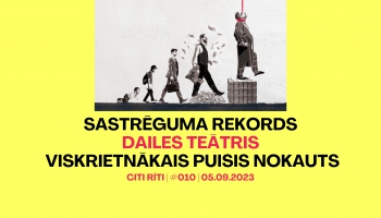 #010 | Sastrēguma rekords, Dailes teātris, Viskrietnākais puisis nokauts