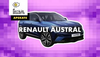 Vai auto bez programmatūras vairs ir auto? "Renault Austral" tehnoloģiju apskats