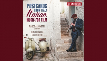 "Pastkartes no Itālijas. Itāļu filmu mūzika" ("Chandos", 2023)