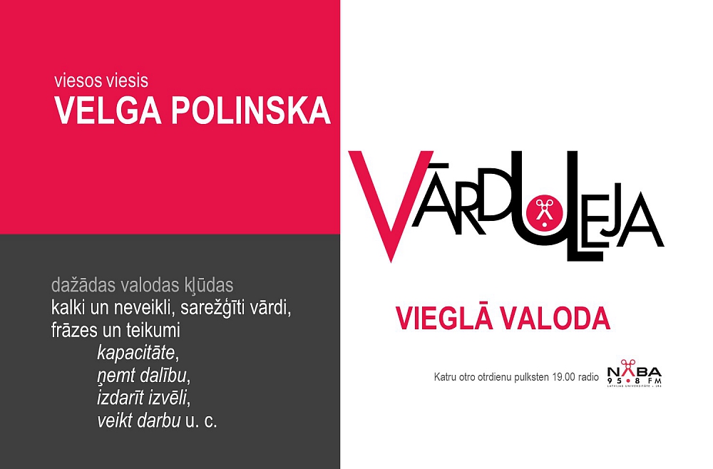 Vieglā valoda. Viesos Velga Polinska