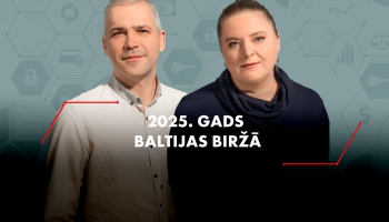 2025. gads Baltijas un Rīgas biržā: kas jādara, lai nākamie būtu vēl veiksmīgāki