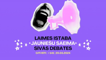 #141 | Laimes istaba, Jauniešu Saeima, Sīvās debates