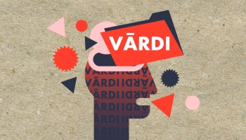 Vārdi: kā uz tiem reaģējam paši un citi cilvēki?