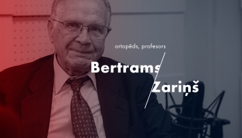 Esmu laimīgs, ka man ir iespēja palīdzēt Latvijai. Ķirurgs ortopēds Bertrams Zariņš