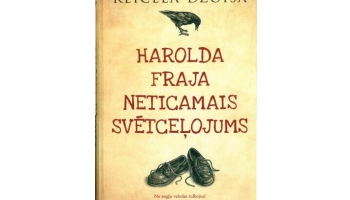 Reičela Džoisa. Harolfa Fraja neticamais svētceļojums