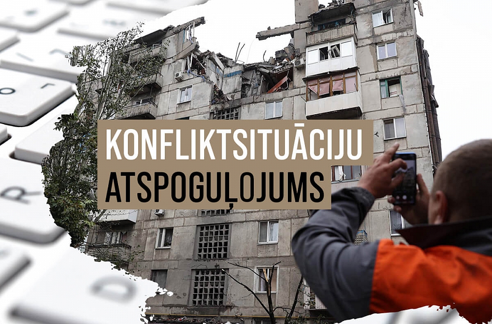 Konfliktsituāciju atspoguļojums: kādus akcentus mediji izvēlas saviem vēstījumiem