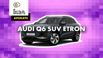 Elektroauto "Audi Q6 SUV e-tron" apskats