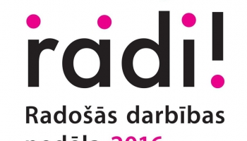 Radošās darbības nedēļa "radi!2016"