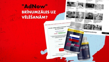 #221 "AdNow" brīnumzāles uz vēlēšanām? Krievijas reklāmas aģentūra cenšas plesties Latvijā