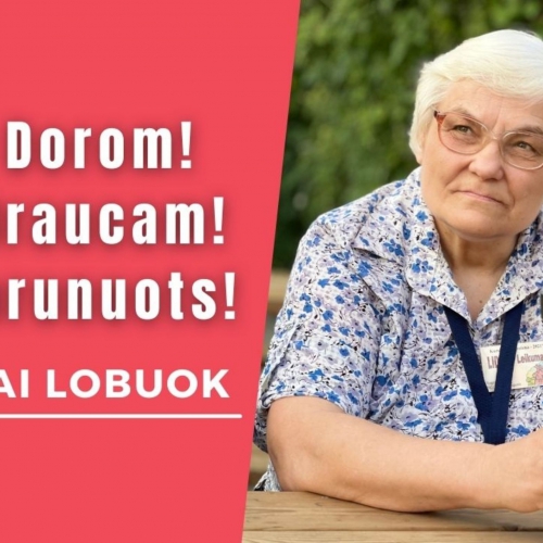 Itai lobuok: Dorom! Braucam! Sarunuots!