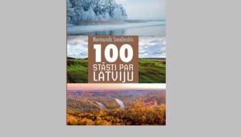 Normunda Smaļinska “100 stāsti par Latviju” un Paolo Konjeti romāns “Astoņi kalni”