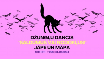 #296 | Džungļu dancis, "Saldumus vai nodokļus!", Jāpe un Māpa