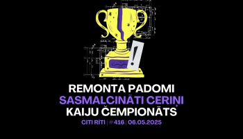 #416 | Remonta padomi, Sasmalcināti ceriņi, Kaiju čempionāts