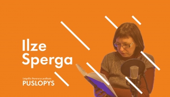 #puslopys ILZE SPERGA - dūt vuordu sovai īškejai babai