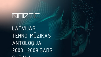Latvijas tehnomūzikas antoloģija 2000-2009. 2.daļa 