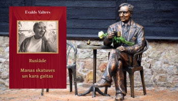 Atmiņas un vēstures liecības. Ēvalda Valtera "Rusiāde. Manas skatuves un kara gaitas"