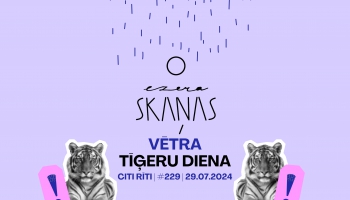 #229 | Vētra, Tīģeru diena un Ezera Skaņas