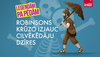 3 | Robinsons Krūzo un cilvēkēdāju dzīres | Leģendām pa pēdām 
