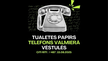 #487 | Tualetes papīrs, Telefons Valmierā, Vēstulēs