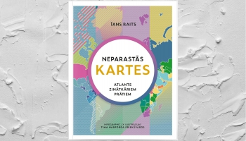 Iepazīstot grāmatu "Neparastās kartes", runājam par karšu lomu mūsdienās