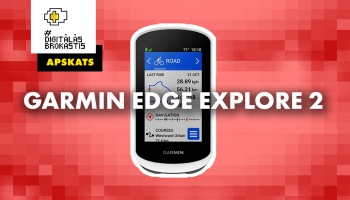 Velodatora "Garmin Edge Explore 2" apskats #DigitālāsBrokastis