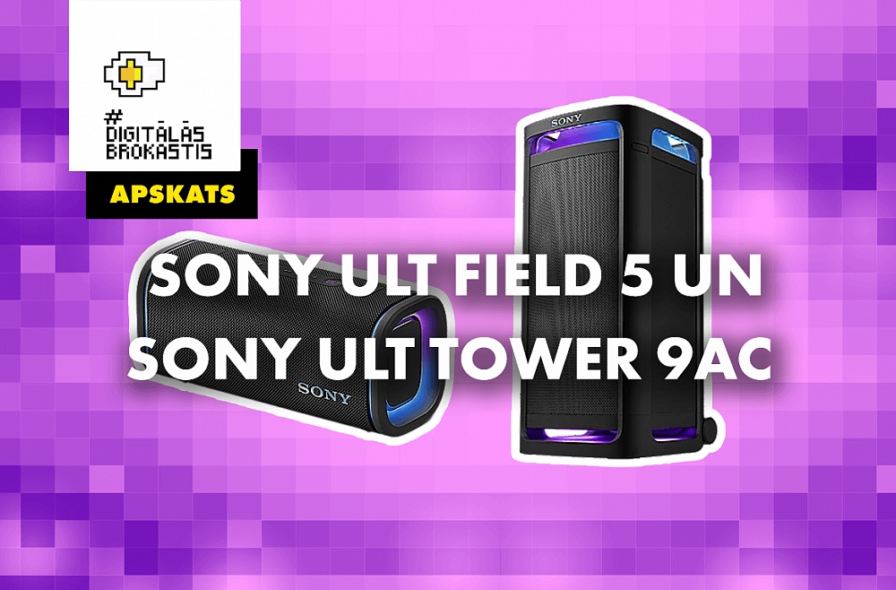 Tumbu apskats: "Sony ULT Tower 9ac" un "Field 5"