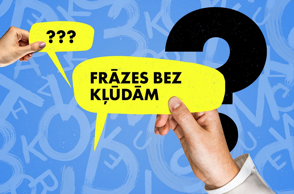 Frāzes bez kļūdām. Подтяни латышский #84