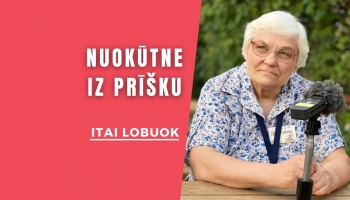 Itai lobuok: Nuokūtne, laiki iz prīšku