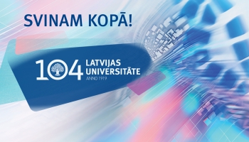 Dienas apskats. Latvijas Universitāte ar svētku programmu atzīmēs 104. gadadienu