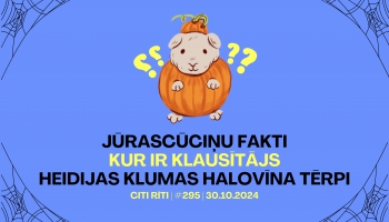 #295 | Jūrascūciņu fakti, Kur ir klausītājs, Heidijas Klumas Halovīna tērpi