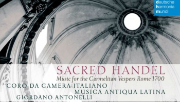 Karmelīšu ordeņa vesperu restaurācija albumā "Sacred Handel"