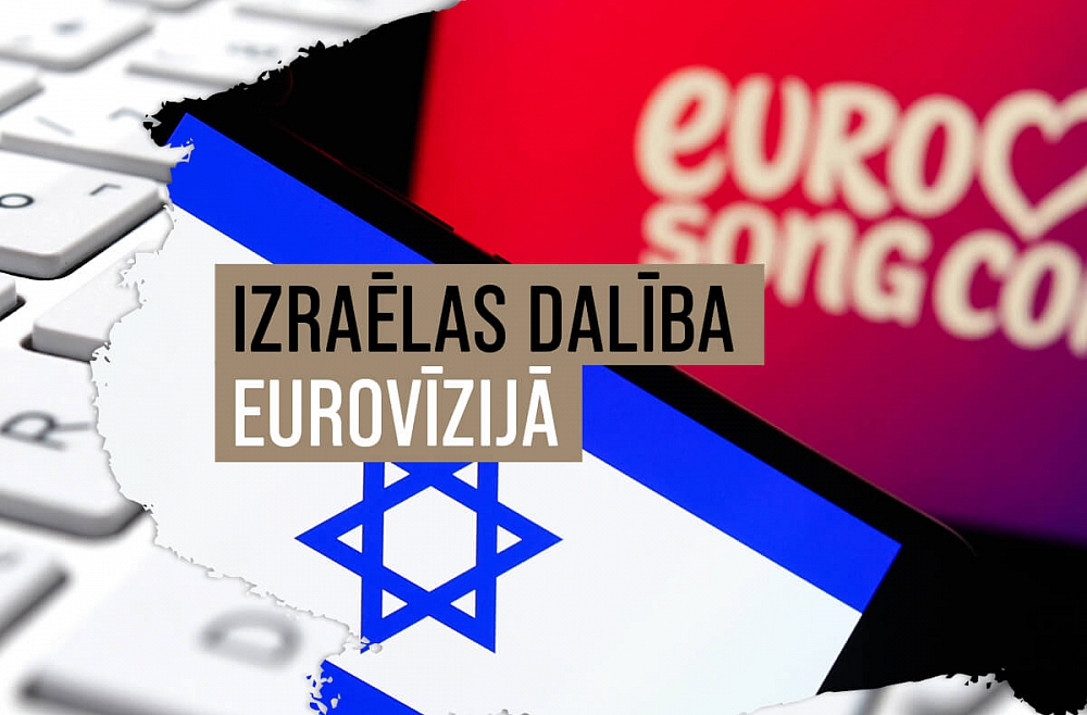 Būt vai nebūt Izraēlai Eirovīzijā – kāda būs Latvijas pozīcija EBU dalībvalstu balsojumā?