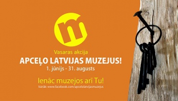 Vasarā aicina apceļot vismaz piecus Latvijas muzejus