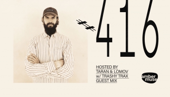 Amber Muse #416 ar Trashy Trax viesmiksu