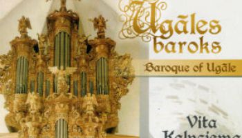 Vita Kalnciema un &quot;Ugāles baroks&quot;