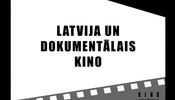 Dokumentālais kino Latvijā.1.daļa