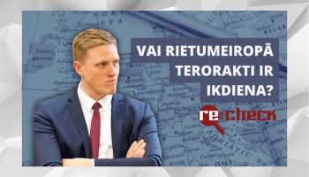 Re:Check: Vai Dombravam taisnība, ka Rietumeiropā terorakti ir ikdiena?