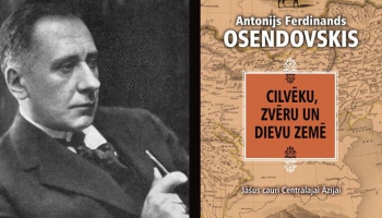 Antonijs Ferdinands Osendovskis. Cilvēku, zvēru un dievu zemē
