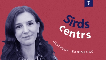 #27 SIRDS CENTRS. Gertruda Jerjomenko
