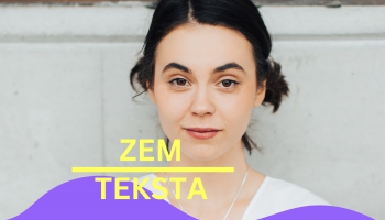 Kas ir zem teksta? Stāsta Evija Vēbere