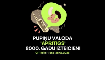 #351 | Pupiņu valoda, "Apritīgs", 2000. gadu izteicieni