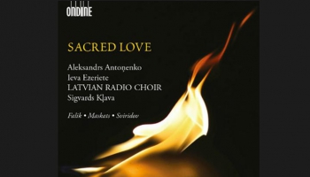 Aleksandrs Antoņenko, Ieva Ezeriete un Latvijas Radio koris albumā "Sacred Love"