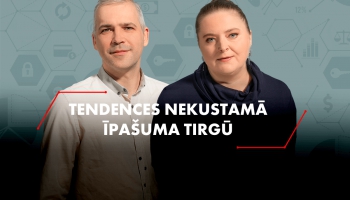 Tendences nekustamā īpašuma tirgū: pirkt vai īrēt mājokli – ko ņemt vērā